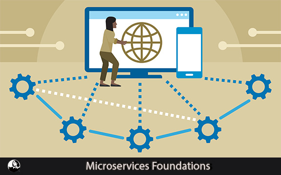 دانلود فیلم آموزشی Microservices Foundations
