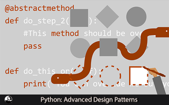 دانلود فیلم آموزشی Python: Advanced Design Patterns