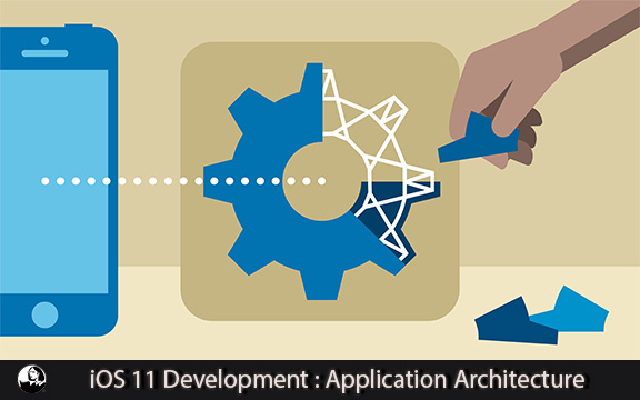 دانلود فیلم آموزشی iOS 11 Development Essential Training: Application Architecture
