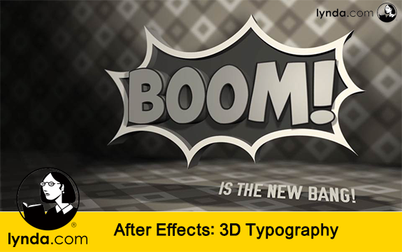 دانلود فیلم آموزشی After Effects: 3D Typography از Lynda