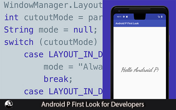 دانلود فیلم آموزشی Android P First Look for Developers