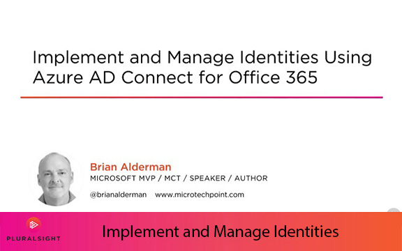 دانلود فیلم آموزشی Implement and Manage Identities Using Azure AD Connect for Office 365