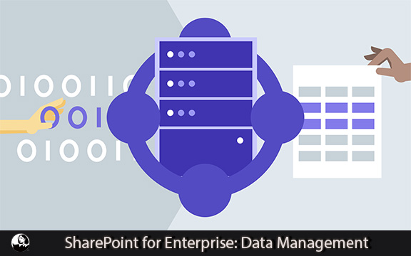 دانلود فیلم آموزشی SharePoint for Enterprise: Data Management