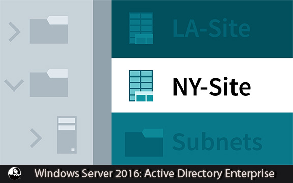 دانلود فیلم آموزشی Windows Server 2016: Active Directory Enterprise Infrastructure