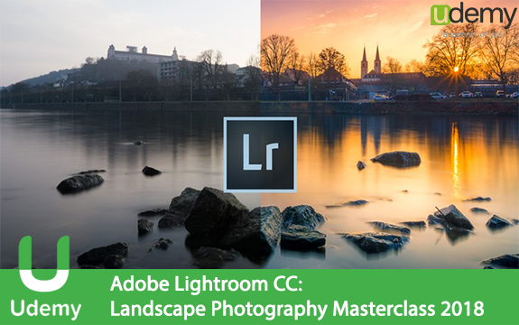 دانلود فیلم آموزشی Adobe Lightroom CC: Landscape Photography Masterclass 2018
