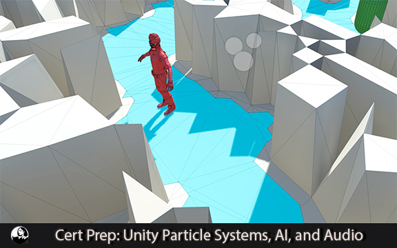 دانلود فیلم آموزشی Cert Prep: Unity Particle Systems, AI, and Audio