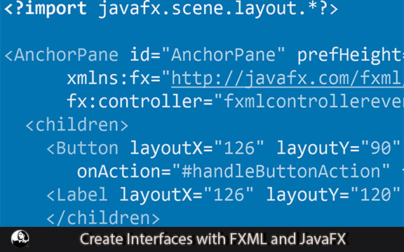 دانلود فیلم آموزشی Create Interfaces with FXML and JavaFX