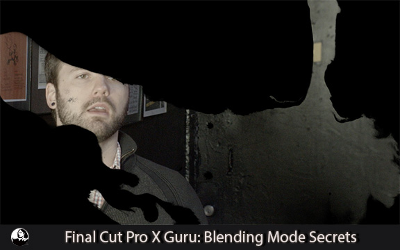 دانلود فیلم آموزشی Final Cut Pro X Guru: Blending Mode Secrets