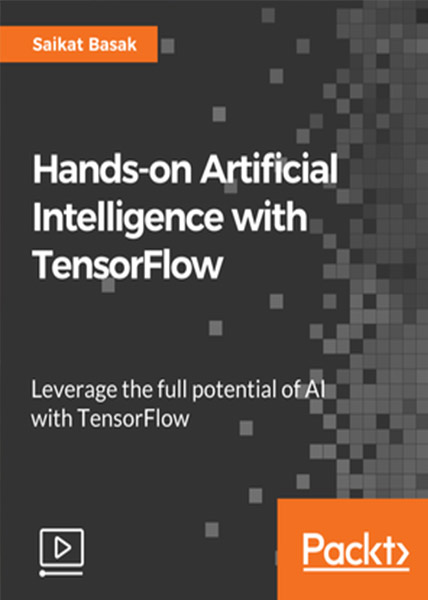 دانلود فیلم آموزشی Hands-on Artificial Intelligence with TensorFlow