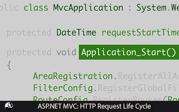 دانلود فیلم آموزشی ASP.NET MVC: HTTP Request Life Cycle