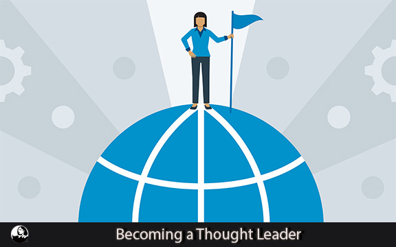 دانلود فیلم آموزشی Becoming a Thought Leader