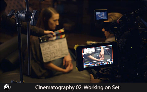 دانلود فیلم آموزشی Cinematography 02: Working on Set