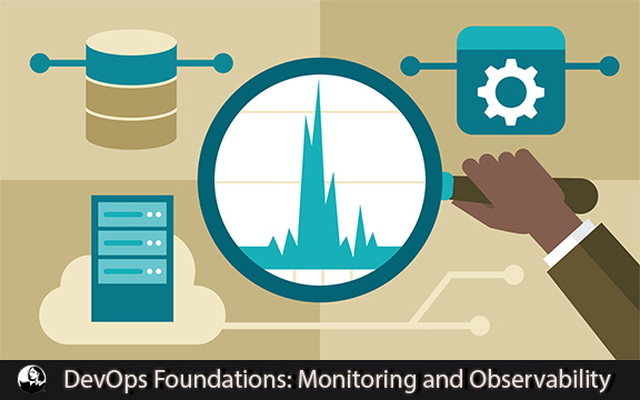 دانلود فیلم آموزشی DevOps Foundations: Monitoring and Observability