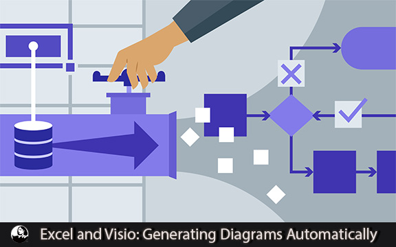 دانلود فیلم آموزشی Excel and Visio: Generating Diagrams Automatically