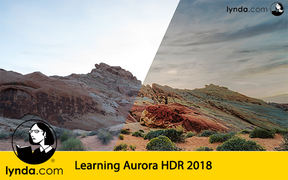 دانلود فیلم آموزشی Learning Aurora HDR 2018 از Lynda