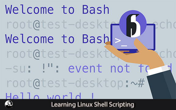 دانلود فیلم آموزشی Learning Linux Shell Scripting