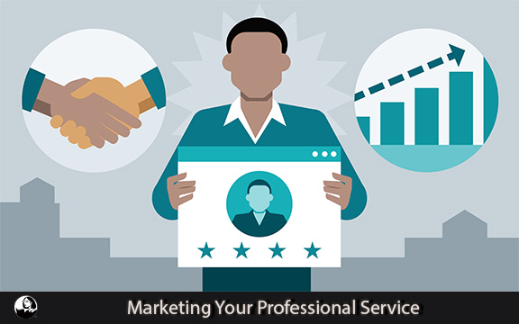 دانلود فیلم آموزشی Marketing Your Professional Service