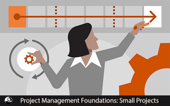 دانلود فیلم آموزشی Project Management Foundations: Small Projects