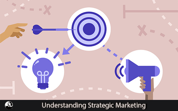 دانلود فیلم آموزشی Understanding Strategic Marketing