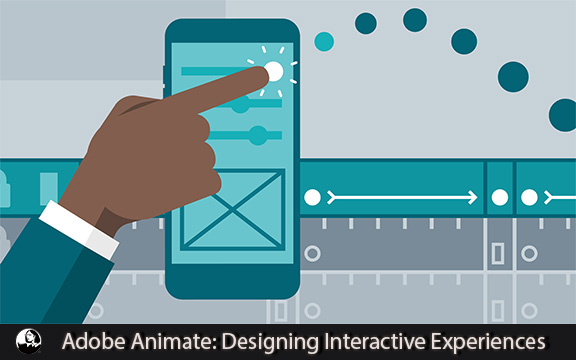 دانلود فیلم آموزشی Adobe Animate: Designing Interactive Experiences