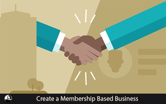 دانلود فیلم آموزشی Create a Membership Based Business