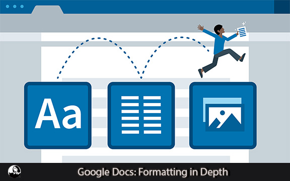 دانلود فیلم آموزشی Google Docs: Formatting in Depth
