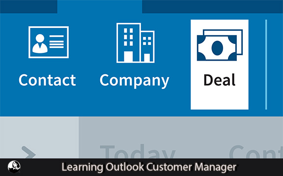دانلود فیلم آموزشی Learning Outlook Customer Manager