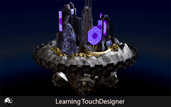 دانلود فیلم آموزشی Learning TouchDesigner