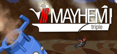 Mayhem Triple Center