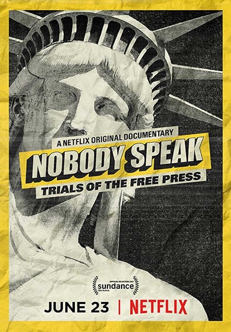 دانلود فیلم مستند Nobody Speak: Trials of the Free Press 2017