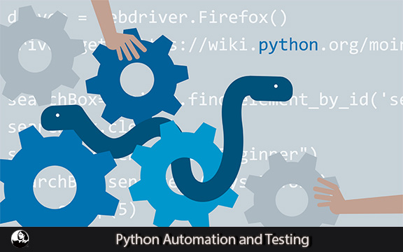 دانلود فیلم آموزشی Python Automation and Testing
