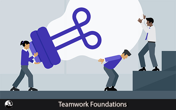 دانلود فیلم آموزشی Teamwork Foundations