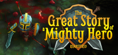 The Great Story of a Mighty Hero Remastered Center