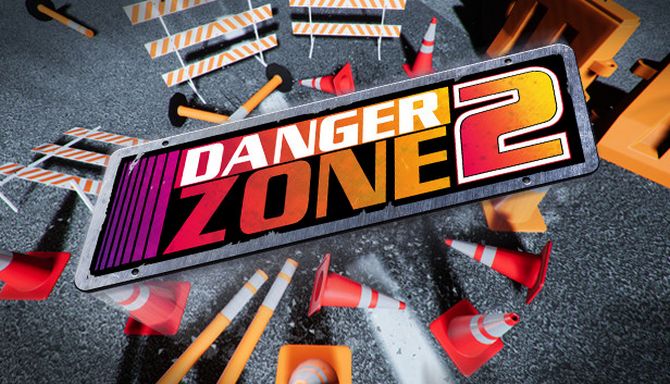 دانلود بازی کامپیوتر Danger Zone 2 نسخه CODEX