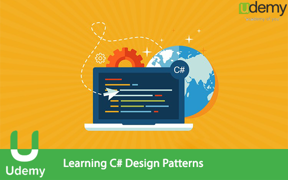 دانلود فیلم آموزشی Learning C# Design Patterns از Udemy