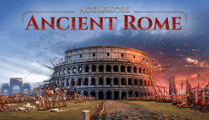 دانلود بازی کامپیوتر Aggressors Ancient Rome تمام نسخه ها