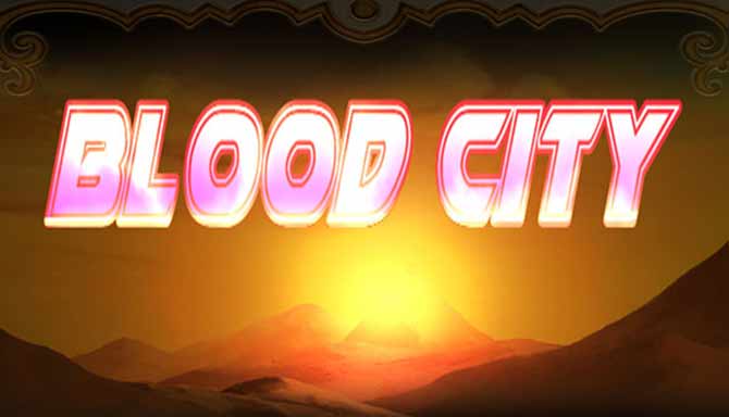 دانلود بازی کامپیوتر Blood City نسخه HLM