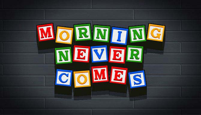 دانلود بازی کامپیوتر Morning Never Comes نسخه DARKSiDERS