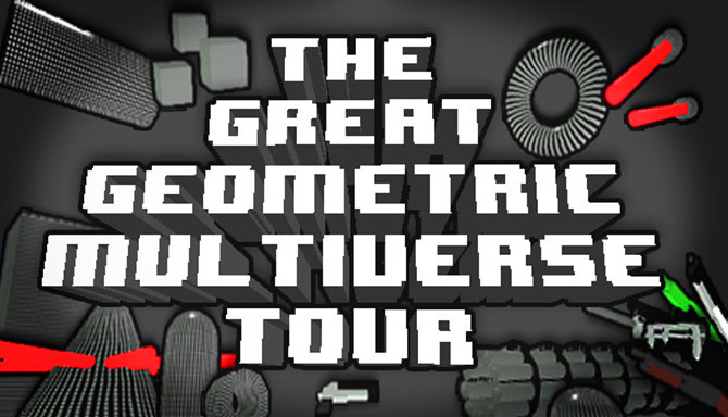 دانلود بازی کامپیوتر The Great Geometric Multiverse Tour نسخه HOODLUM