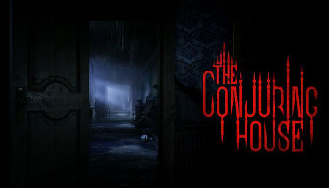 دانلود بازی کامپیوتر The Conjuring House نسخه HOODLUM و FitGirl + آخرین آپدیت