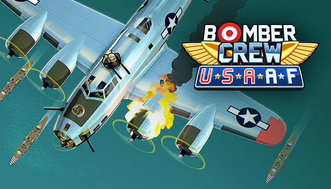 دانلود بازی کامپیوتر Bomber Crew USAAF نسخه PLAZA و SiMPLEX + آخرین آپدیت