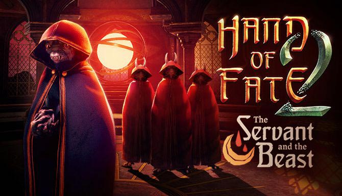 دانلود بازی کامپیوتر Hand of Fate 2 The Servant and the Beast نسخه PLAZA + آخرین آپدیت