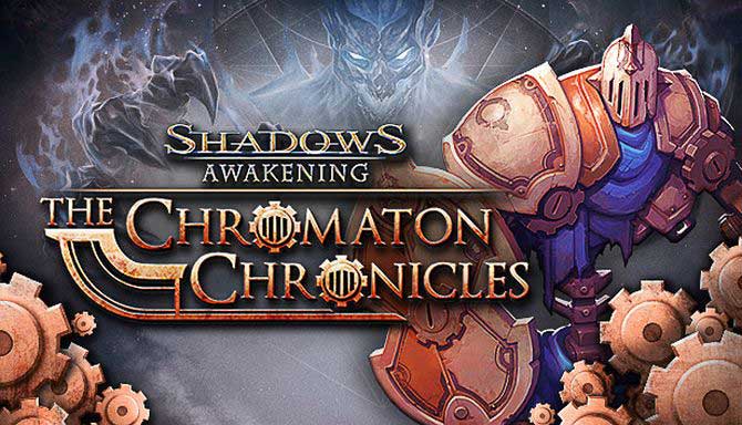 دانلود بازی کامپیوتر Shadows Awakening The Chromaton Chronicles نسخه CODEX
