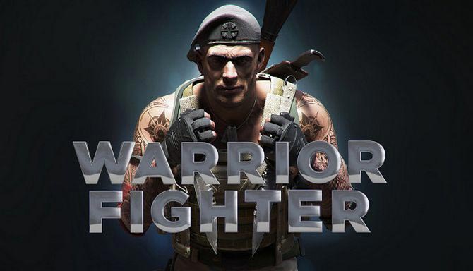 دانلود بازی کامپیوتر Warrior Fighter نسخه PLAZA
