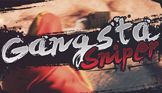 دانلود بازی کامپیوتر Gangsta Sniper نسخه PLAZA