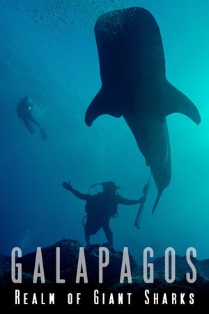 دانلود فیلم مستند گالاپاگوس Galapagos: Realm of Giant Sharks