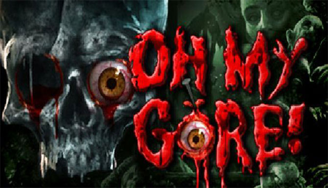 دانلود بازی کامپیوتر Oh My Gore نسخه PROPHET