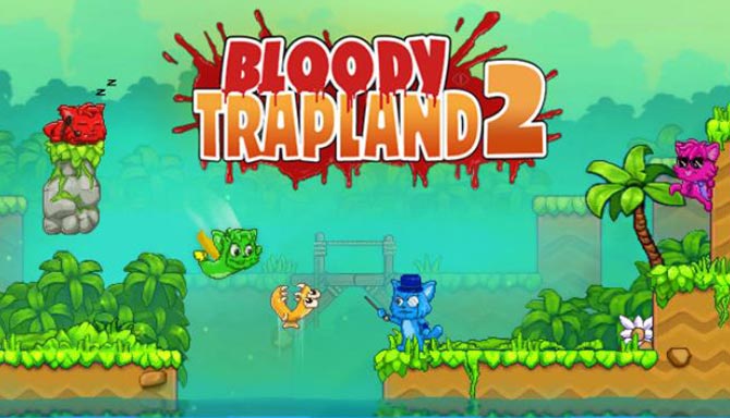 دانلود بازی کامپیوتر Bloody Trapland 2 Curiosity نسخه PLAZA