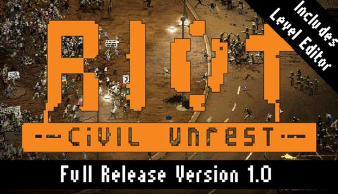 دانلود بازی کامپیوتر RIOT Civil Unrest نسخه HI2U
