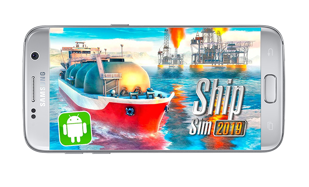 دانلود بازی اندروید Ship Sim 2019 v1.1.0همراه با نسخه مود شده و فایل دیتای بازی